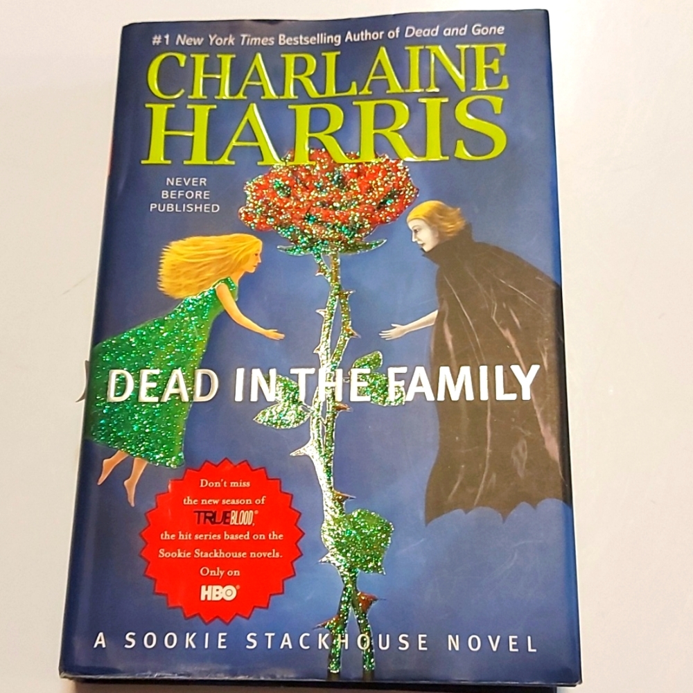 5 for $25- Dead in the Family Hardback Novel by Charlaine Harris